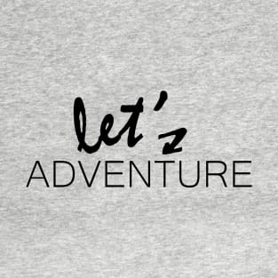 Let's Adventure T-Shirt